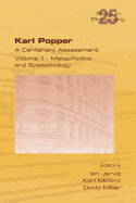 Karl Popper. a Centenary Assessment. Volume II - Metaphysics and Epistemology