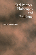 Karl Popper: Philosophy and Problems