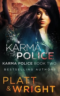 Karma Police - Platt, Sean, and Wright, David W