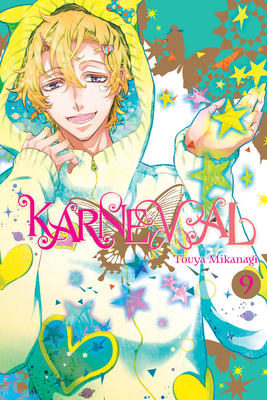 Karneval, Vol. 9: Volume 9 - Mikanagi, Touya, and Christie, Phil