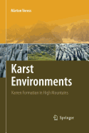 Karst Environments: Karren Formation in High Mountains