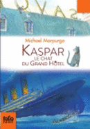 Kaspar, Le Chat Du Gran Hotel