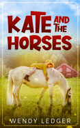 Kate and the Horses