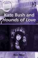 Kate Bush and Hounds of Love