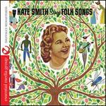 Kate Smith Sings Folk Songs