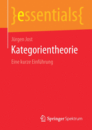 Kategorientheorie: Eine Kurze Einf?hrung