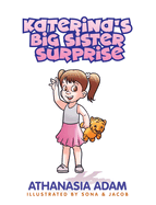 Katerina's Big Sister Surprise