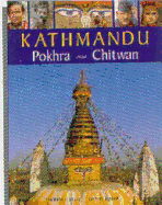 Kathmandu, Pokhara, Chitwan