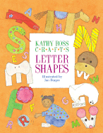 Kathy Ross Crafts: Letter Shapes