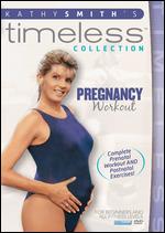 Kathy Smith's Timeless Collection: Pregnancy Workout - 