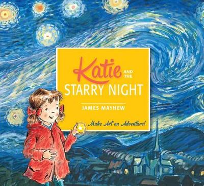 Katie and the Starry Night - Mayhew, James