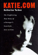 Katie.com: One Girl's Loss of Innocence