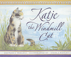 Katje The Windmill Cat