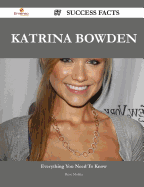 Katrina Bowden 57 Success Facts - Everything You Need to Know about Katrina Bowden