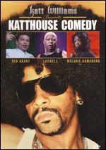 Katt Williams: Katthouse Comedy