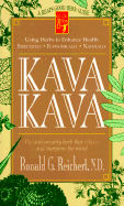 Kava Kava: The Anti-Anxiety Herb That Relaxes and Sharpens the Mind