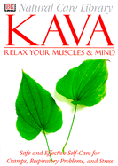 Kava: Relax Your Muscles & Mind