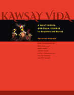 Kawsay Vida: A Multimedia Quechua Course for Beginners and Beyond