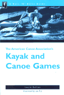 Kayak and Canoe Games - Guillion, L.