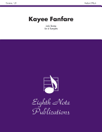 Kayee Fanfare: Score & Parts