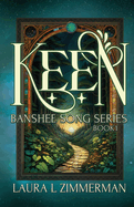 Keen: Banshee Song Series, Book 1