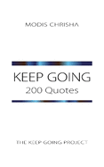 Keep Going: 200 Quotes