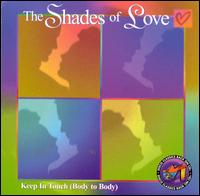 Keep in Touch (Body to Body) - Shades of Love