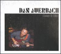 Keep It Hid - Dan Auerbach