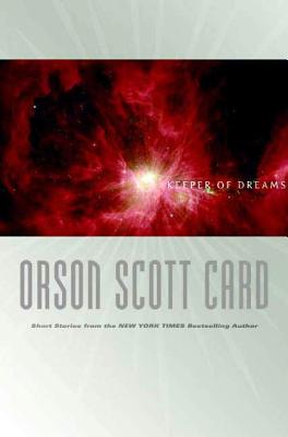 Keeper of Dreams: Short Fiction - Card, Orson Scott