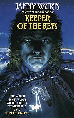 Keeper of the Keys: Book 2 of the Cycle of Fire - Wurts, Janny