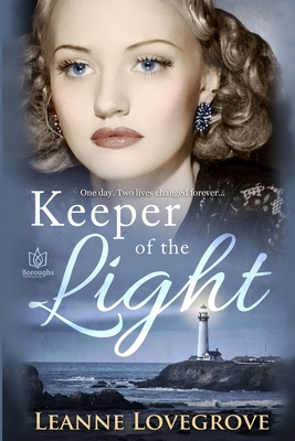 Keeper of the Light - Lovegrove, Leanne