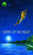 Keeper of the Night - Holt, Kimberly Willis