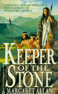 Keeper of the Stone - Allan, Margaret