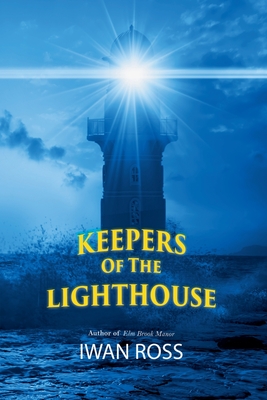 Keepers Of The Lighthouse - Ross, Iwan