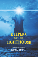 Keepers Of The Lighthouse