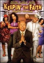 Keepin' the Faith: Higher Ground - Marcello Thedford