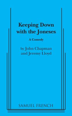 Keeping Down with the Joneses - Chapman, John, and Lloyd, Jeremy
