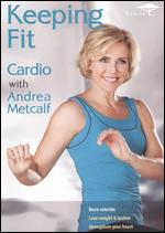 Keeping Fit: Cardio - Ernie Schultz