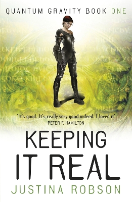 Keeping It Real: Quantum Gravity Book One - Robson, Justina