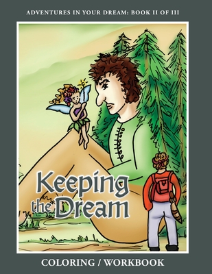 Keeping the Dream Coloring Workbook - Caffiero, Joseph