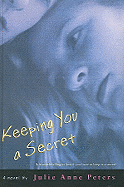Keeping You a Secret