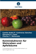 Keiminduktoren f?r Weinreben und Apfelb?ume