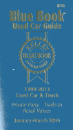 Kelley Blue Book Used Car Guide, Consumer Edition: 1999-2013 Models