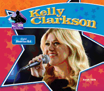 Kelly Clarkson: Original American Idol: Original American Idol