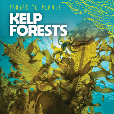Kelp Forests - Griffin, Mary