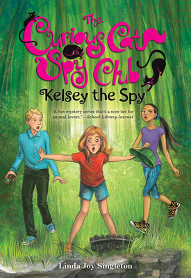 Kelsey the Spy: Volume 3 - Singleton, Linda Joy