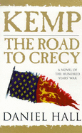 Kemp: The Road to Crecy