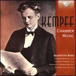 Kempff: Chamber Music