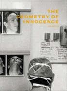Ken Schles: The Geometry of Innocence