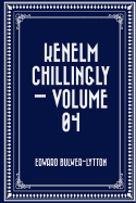 Kenelm Chillingly - Volume 04